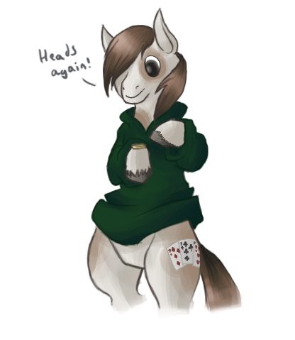 hipster-hooves:  Request for user Cool77778. His OC is super lucky so uh… coin flip?  