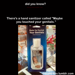did-you-kno:  Source  Hand sanitizer