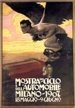 moika-palace:  Leopoldo Metlicovitz - Mostra del ciclo, 1907. Advertising poster for car and motorcycle show, Milan, 1907 