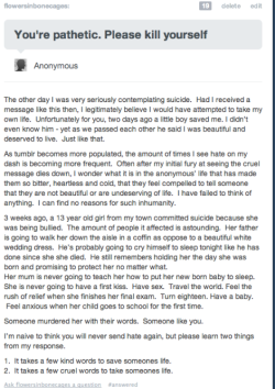 fleursih:  onefitmodel:  justshutupnluvme:  emme629:  acomas:  crazydestruction:  You better all fucking reblog this.   I got to reblog this, it’s true  Wow.  This may be the most important thing I’ve ever had on my blog.  This actually brought me