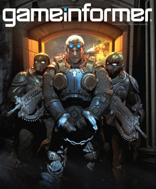 Gaming Rant of the Night!  So I stole borrowed my girlfriend’s Game Informer, (it gives me something to read while taking a shit), and I see there’s another Gears game coming out. I love anything Gears: games, books, comics, etc. So yeah,