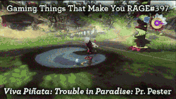 gaming-things-that-make-you-rage:  Gaming Things that make you RAGE #397 Viva Pinata: Trouble in Paradise: Professor Pester submitted by: artemispanthar   Yay! My submission :D Professor Pester is an absolute terror. In TiP there&rsquo;s no item you
