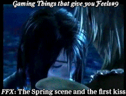 gamingthingsthatgiveyoufeels:  Gaming Things that give you Feels #9 Final Fantasy X: The Spring Scene and Tidus and Yuna’s First Kiss submitted by: hayjulay and d0rk 