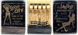 Vintage 50&rsquo;s-era matchbook from the ‘STRIP CITY’ nightclub in Los Angeles..