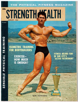 Don Howorth / Strength &amp; Health magazine, August 1963