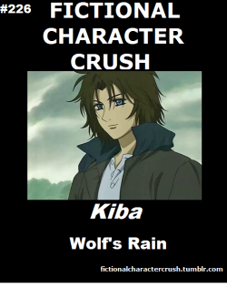 fictionalcharactercrush:  #226 - Kiba from Wolf’s Rain 23/07/2012 
