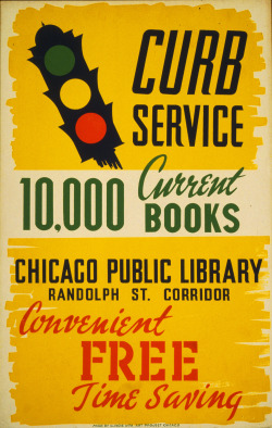 Chicagopubliclibrary:  Curb Service At The Chicago Public Library  Great Old Poster