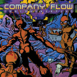 15 YEARS AGO TODAY |7/28/97| Company Flow released their debut album, Funcrusher Plus, on Rawkus Records. It was the first album Rawkus Released.