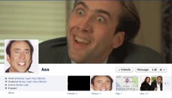 vika123pika:  dont-steal-georges-food:  Yeah so my friend left her facebook up at my house   Lives in Nicolas Cage lol