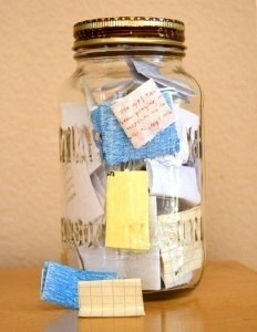 sarahtheterror:  faintfamiliarity:  foshoitsnikki:  beautiful-angel:  I like this idea. Start the year with an empty jar and fill it with notes about good things that happen. Then, on New Years Eve, empty it and see what awesome stuff happened that year.