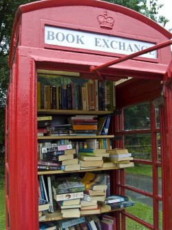  Lots of villages in the UK have turned red telephone boxes into mini libraries, just take a book and leave one behind.   theres a house with a bird house full of books that i pass everyday on my run