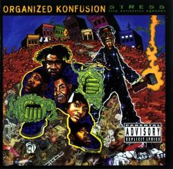 BACK IN THE DAY |8/16/94| Organized Konfusion released their second album, Stress: The Extinction Agenda on Hollywood BASIC/Elektra Records.