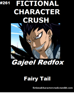 Fictionalcharactercrush:  #261 - Gajeel Redfox From Fairy Tail 19/08/2012