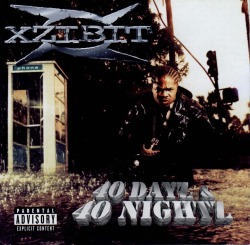 BACK IN THE DAY |8/25/98| Xzibit released his second album, 40 Dayz &amp; 40 Nightz,  on RCA Records.