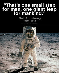 nathanthenerd:  Rest In Peace, Neil Armstrong (August 5th 1930 - August 25th 2012) 