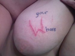 sir-letmebeyourgoodgirl:  Trying to incorporate the cut into body writingâ€¦my hand was shaking a bit so the hand writing isnâ€™t as pretty as it usually would beâ€¦oops.  Now that&rsquo;s &ldquo;flesh-scribe&rdquo; quite literally.Â  Your Whore