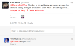 Last night I tweeted Tim Sutton.  I am going to leave him alone forever now. xD At least he tweeted back. :D  