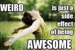 weird is awesome