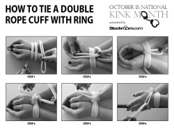 Stockroom:   Stockroom Kink Month - Bondage Basics - How To Tie A Double Rope Cuff