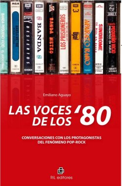 Lasvocesdelos80:  Comunicado Prensa  “Las Voces De Los ‘80” De Emiliano Aguayo