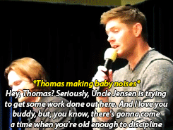 kvotheunkvothe:  forensic-dragons:  hopelesslyhiddled:  ssjdebusk:  homoosesexual:     [x]      this entire gif set makes me want to vomit from the sheer cuteness. Doesn’t Wes call him Uncle Jensen too. Actually can’t.  HE’S UNCLE JENSEN TO THOMAS