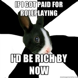 fuck yeah roleplaying rabbit!