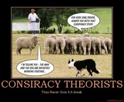 Conspiracy theorists