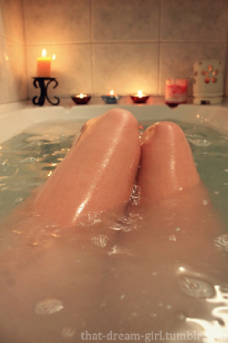 that-dream-girl:  Taking a bath after a long
