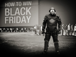 For all Doomsday Preppers and Apocalypse nutjobs, &ldquo;I kinda count as both&rdquo;, Black Friday is the best sort of training for dealing with brain dead zombies. The only other comparable thing to it would be midnight game releases and a rock concert