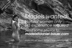 I&rsquo;ll be back and posting again in a week&hellip; Meanwhile: help me find new models for my artistic work! Natural female models wanted, all over Spain, France, Italy, Germany, Switzerland&hellip;, no experience required&hellip; You&rsquo;ll se the