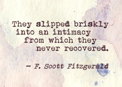 thepaintedbench:  F. Scott Fitzgerald, This