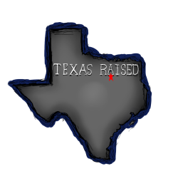 I got a request for this&hellip; &ldquo;State of Texas w/star on FW&quot;Texas Raised&rdquo; above it.&ldquo; It was super boring.